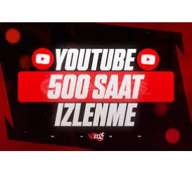 Youtube 500 Saat İzlenme